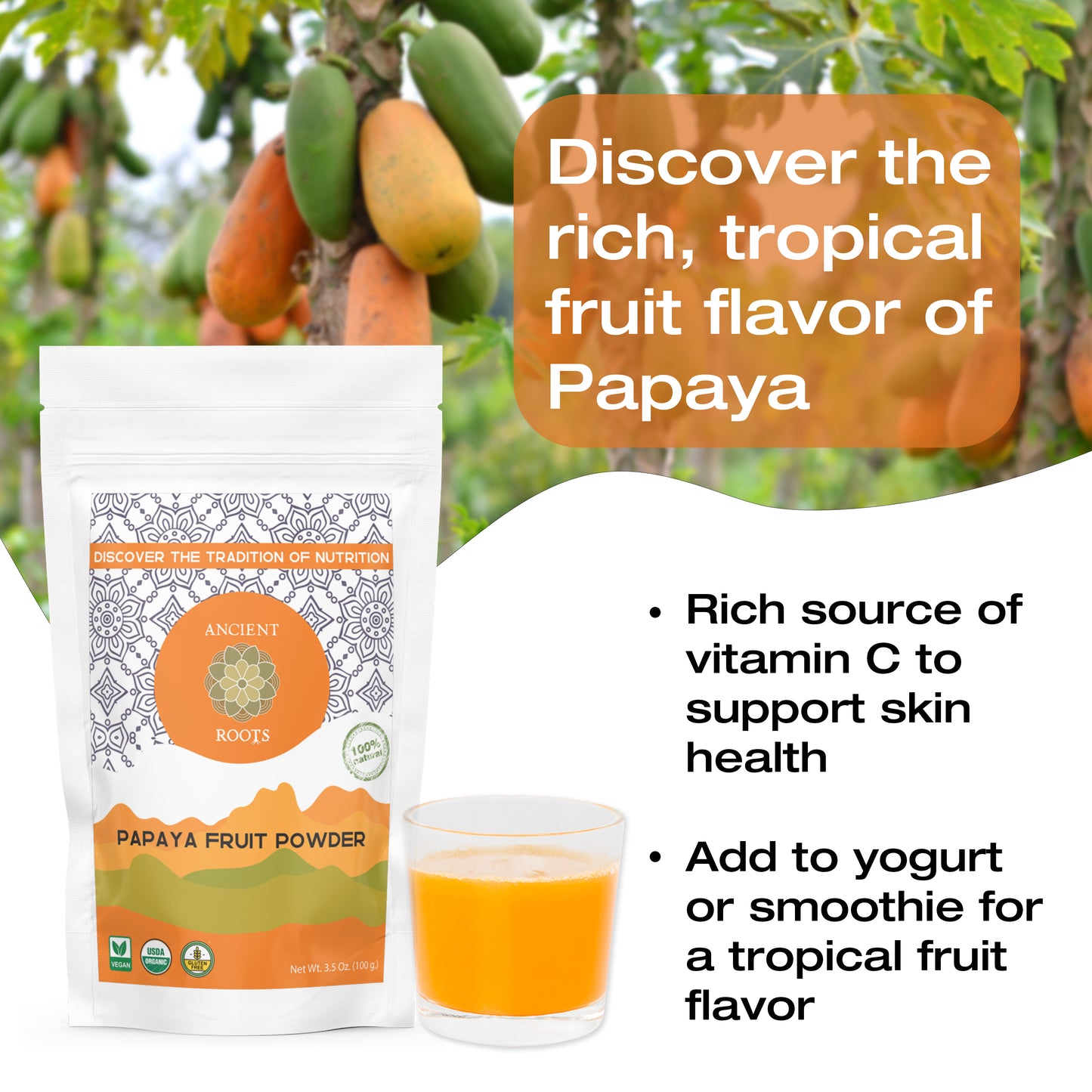 Ancient Roots Papaya Fruit Powder